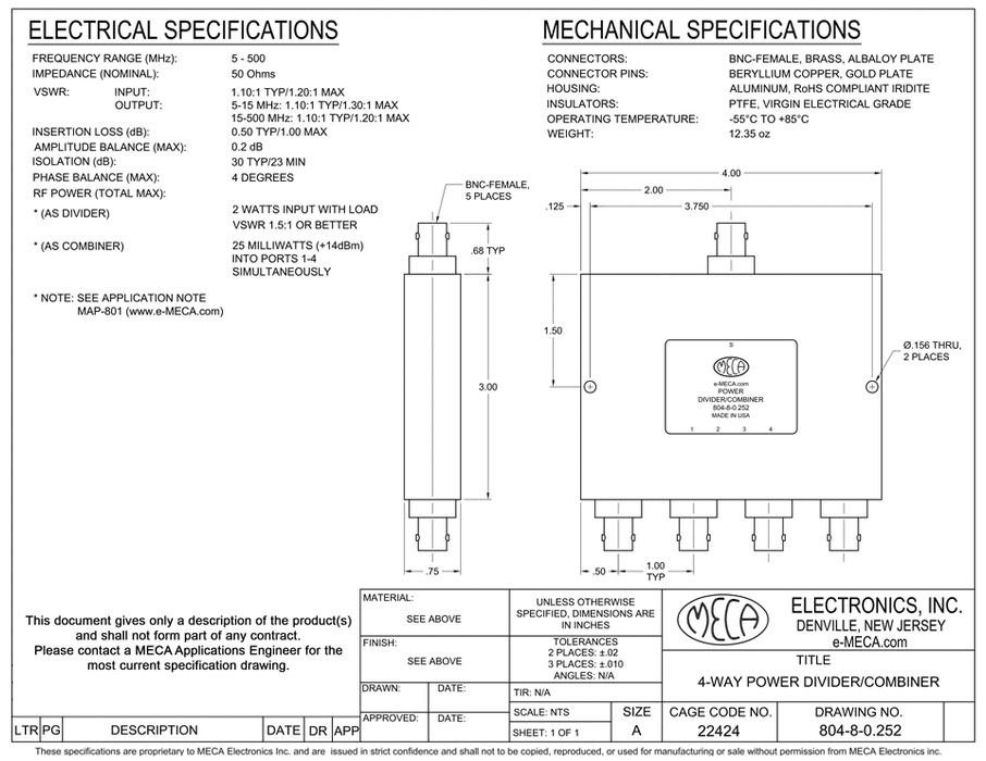 804-8-0.252 4-Way BNC-F Power Divider electrical specs